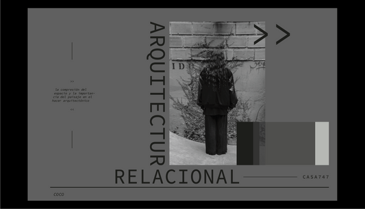 ARQUITECTURA RELACIONAL - CASA 747.