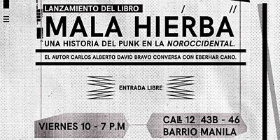 Lanzamiento del Libro Mala Hierba
